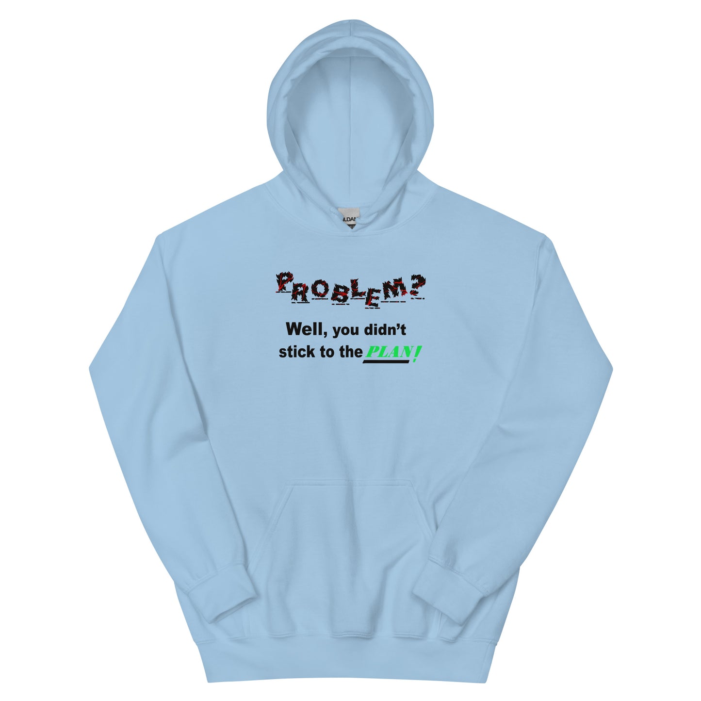 Prooblem? Unisex Hoodie