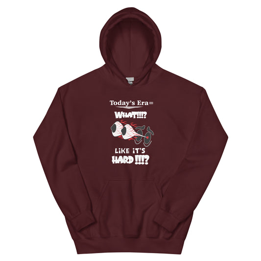 Today's Era Unisex Hoodie