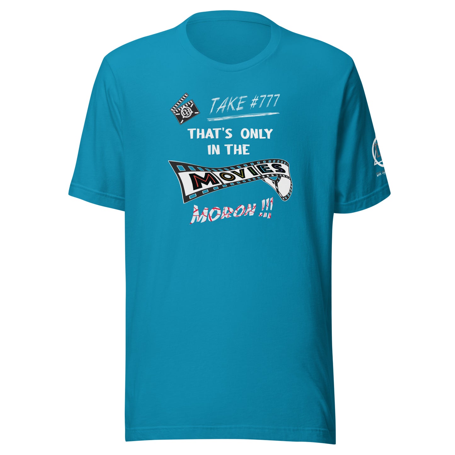 In the Movies Unisex t-shirt