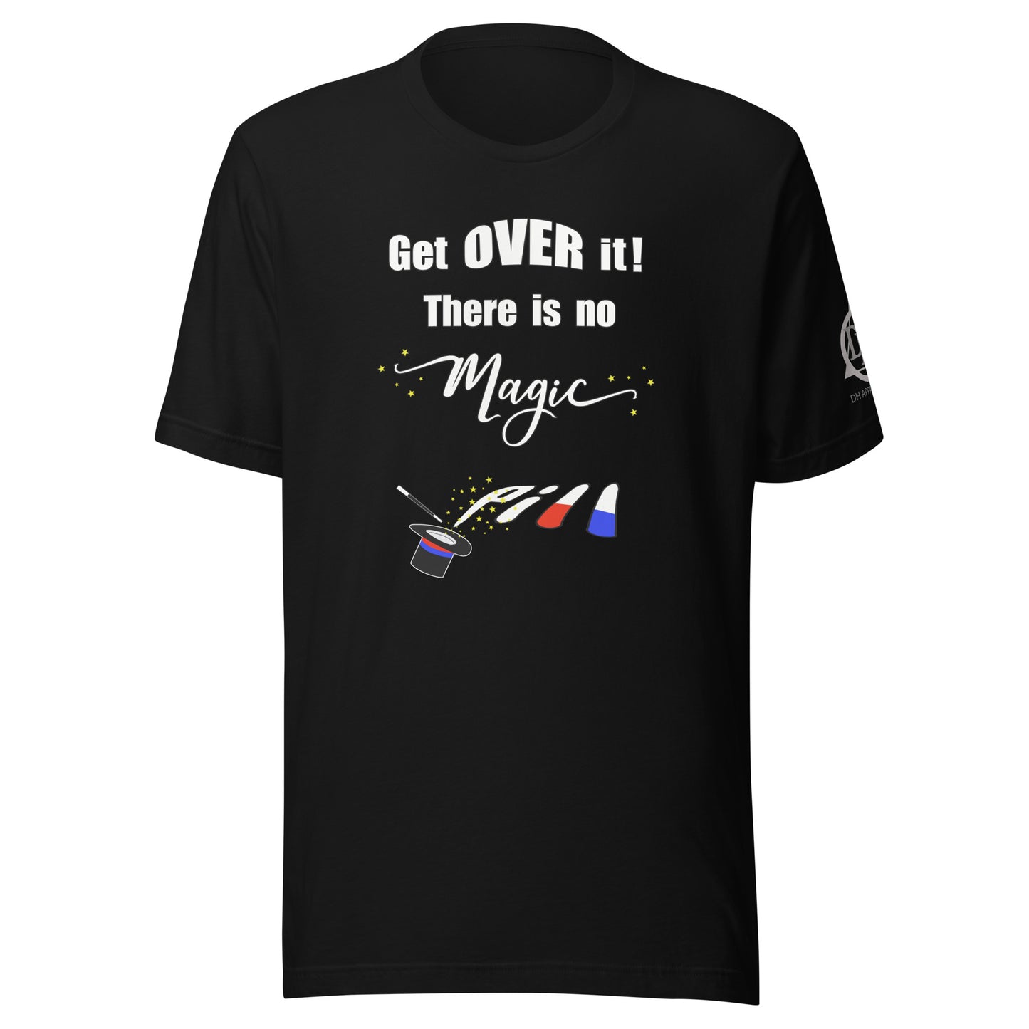 Get over it Unisex t-shirt