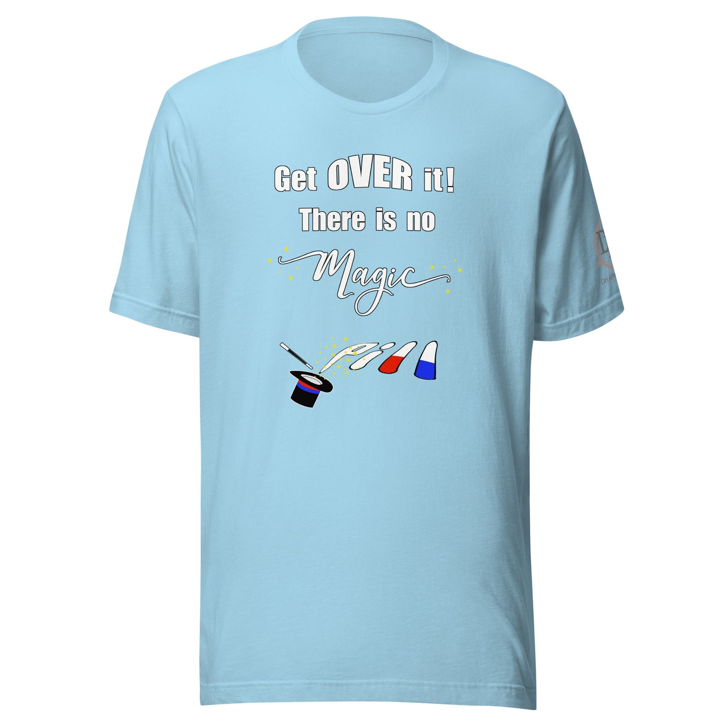 Get over it Unisex t-shirt