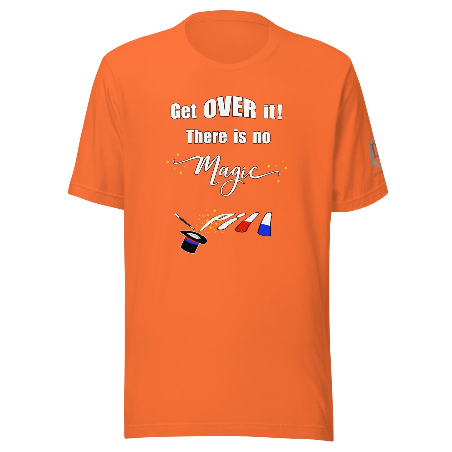 Get over it Unisex t-shirt