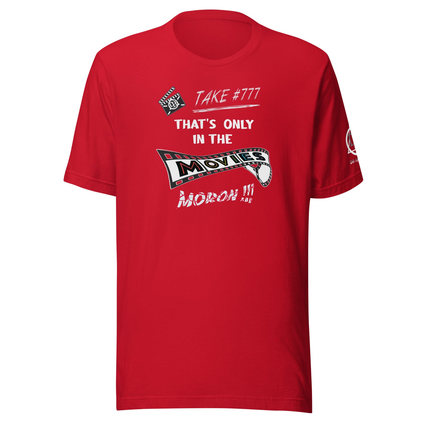 In the Movies Unisex t-shirt