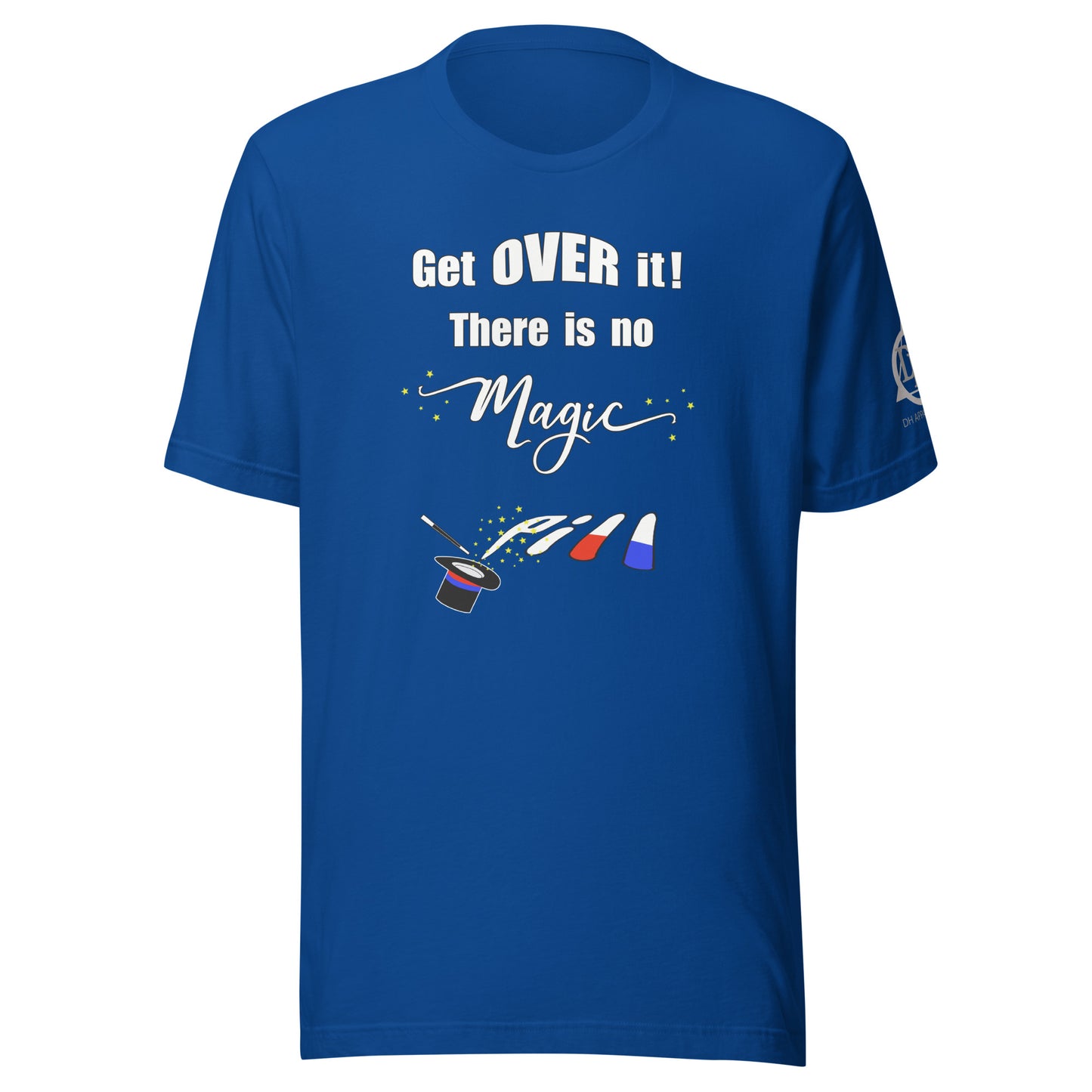 Get over it Unisex t-shirt