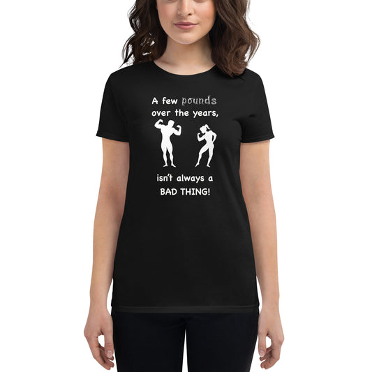 Good Pounds Women's short sleeve t-shirt