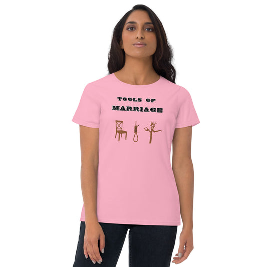 Tools of Marriage Women's short sleeve t-shirt
