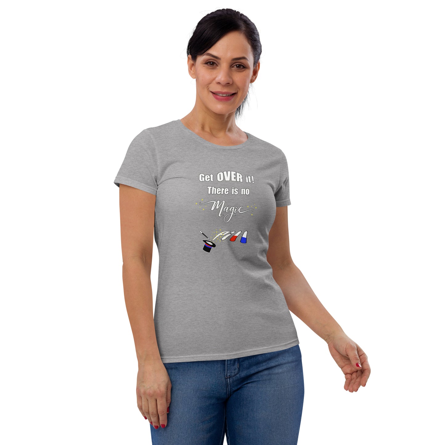 Get over it Women's short sleeve t-shirt