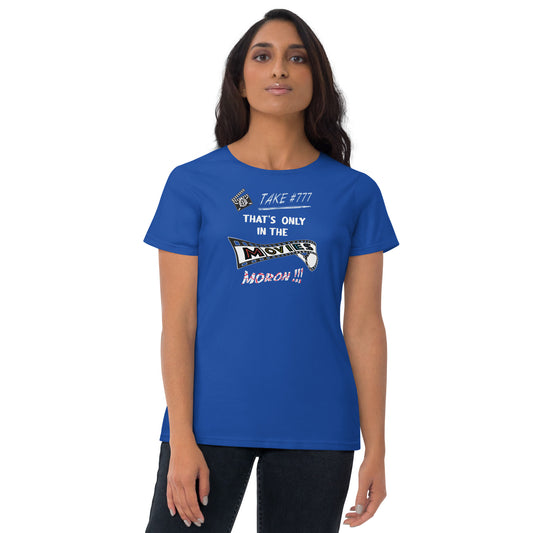 In the Movies Women's short sleeve t-shirt