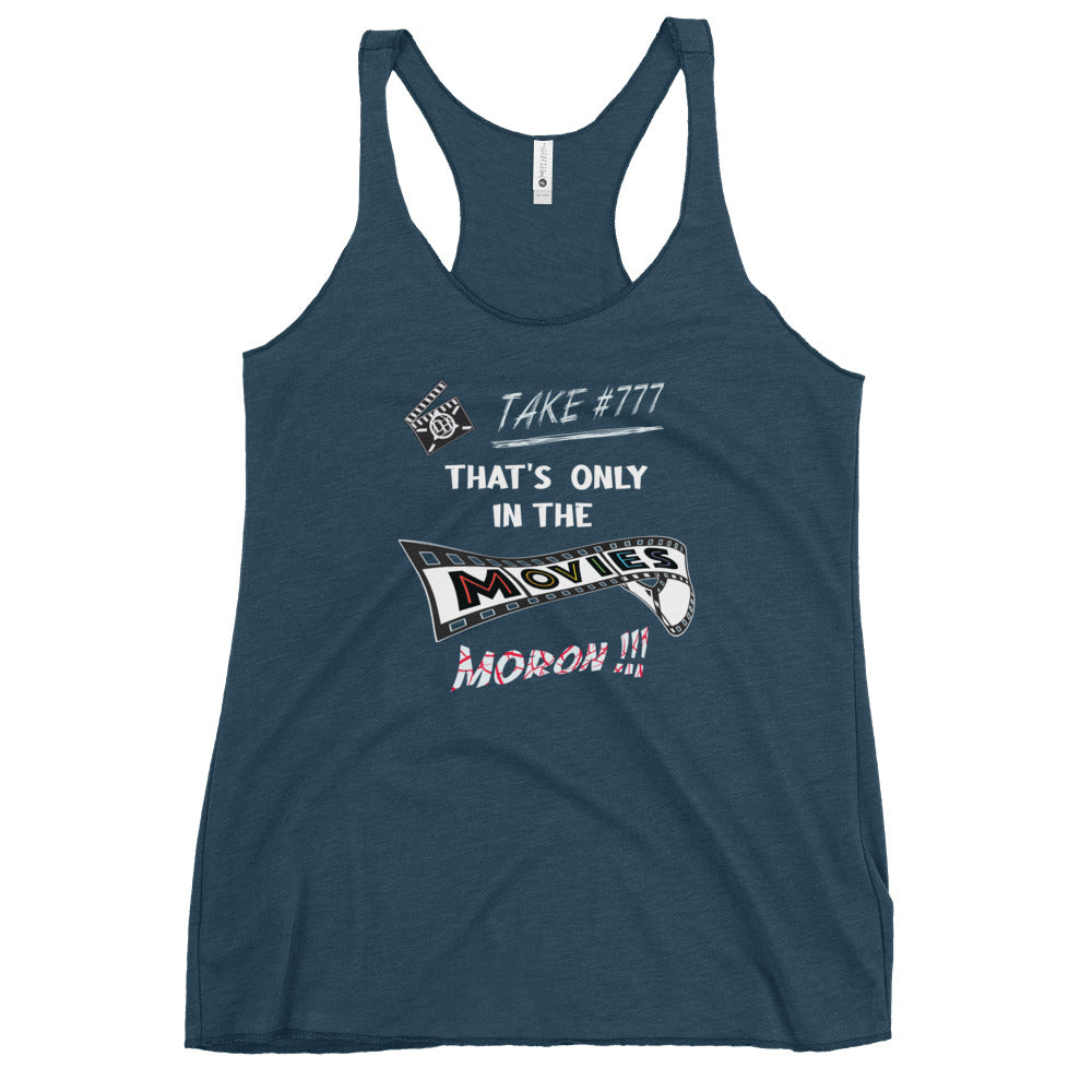 In the movies Women's Racerback Tank