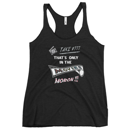 In the movies Women's Racerback Tank