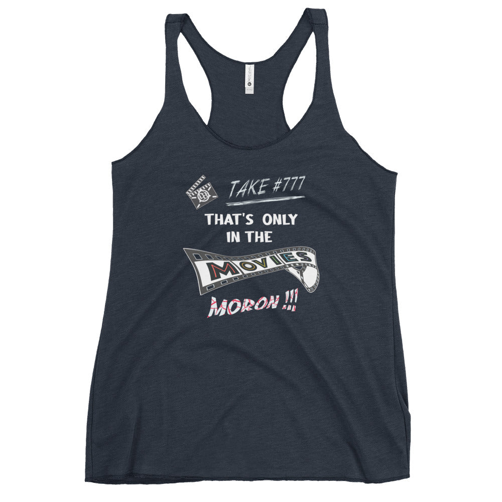 In the movies Women's Racerback Tank