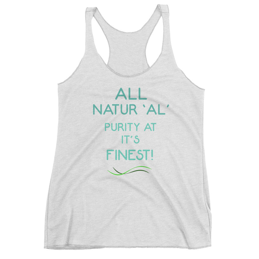 All natural Women's Racerback Tank