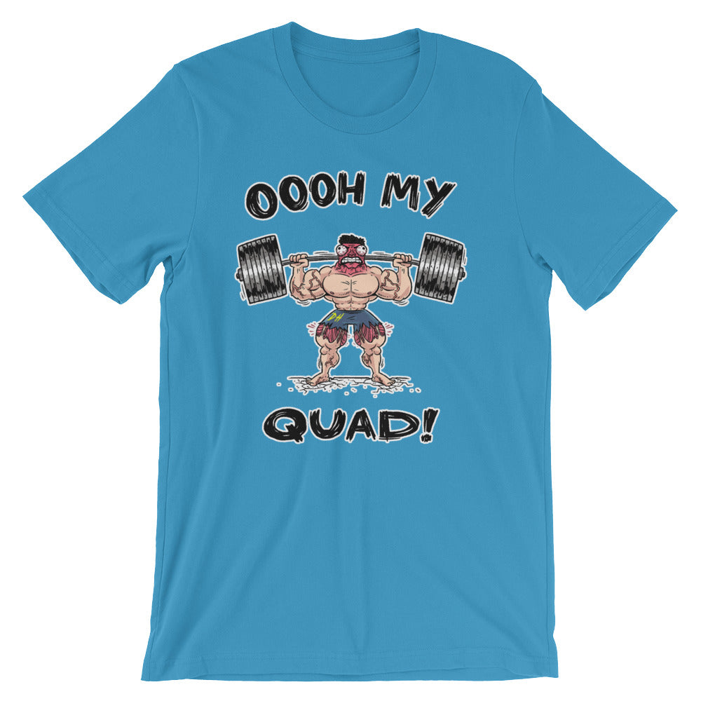 OOOH MY QUAD!
