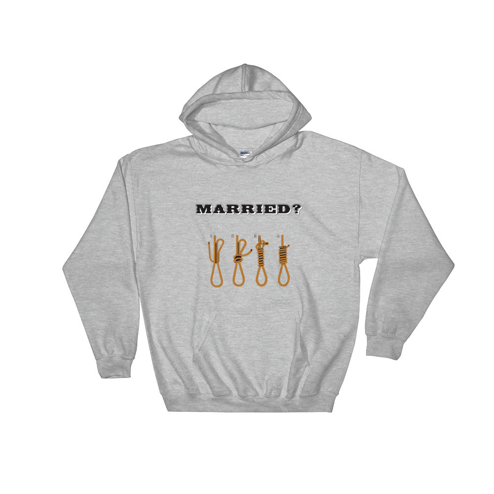 Married? Hooded Sweatshirt