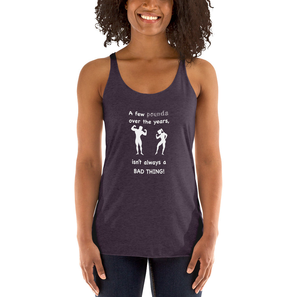 Good pounds Women's Racerback Tank