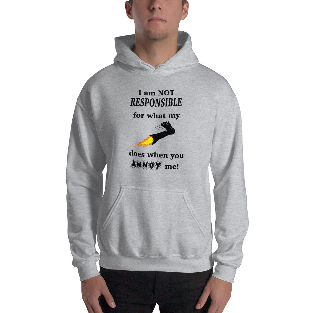 Annoy me Hooded Sweatshirt