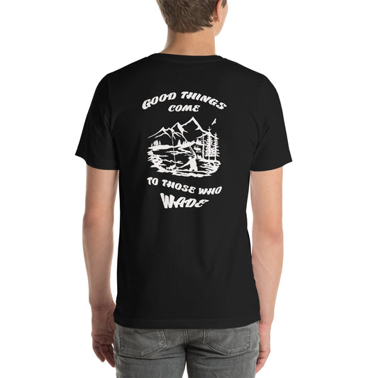 Good things come Short-Sleeve Unisex T-Shirt