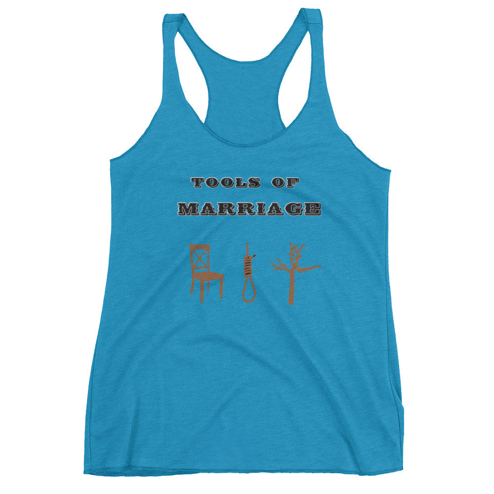 Tools of Marriage Women's Racerback Tank