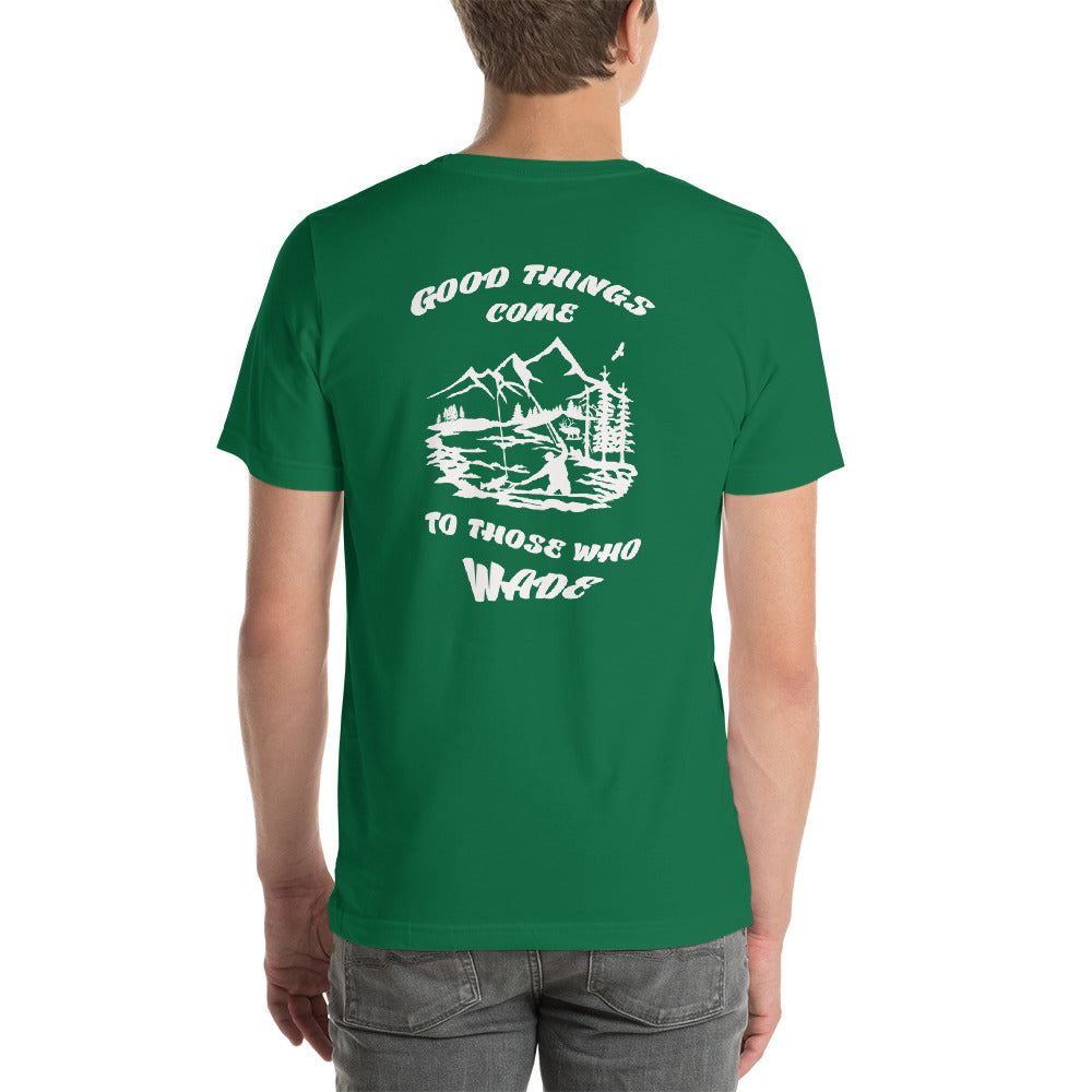 Good things come Short-Sleeve Unisex T-Shirt