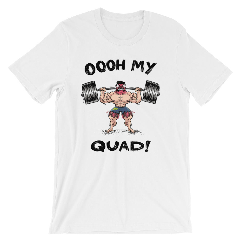 OOOH MY QUAD!