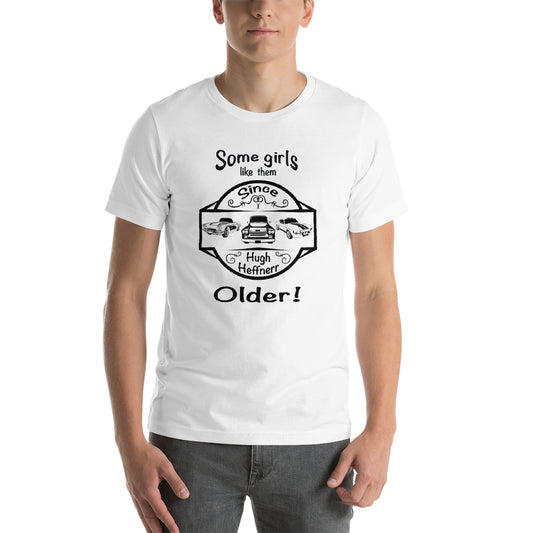 Like them older Short-Sleeve Unisex T-Shirt