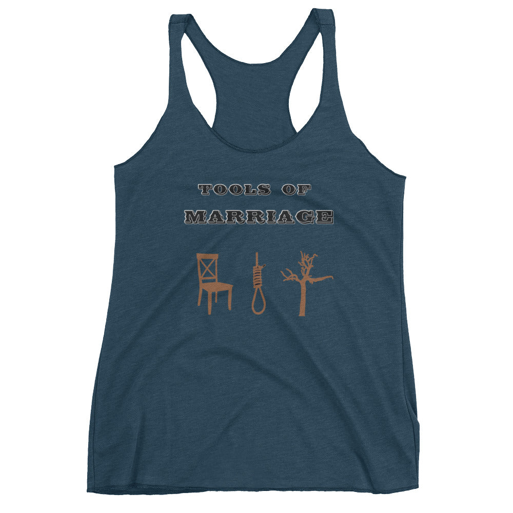 Tools of Marriage Women's Racerback Tank