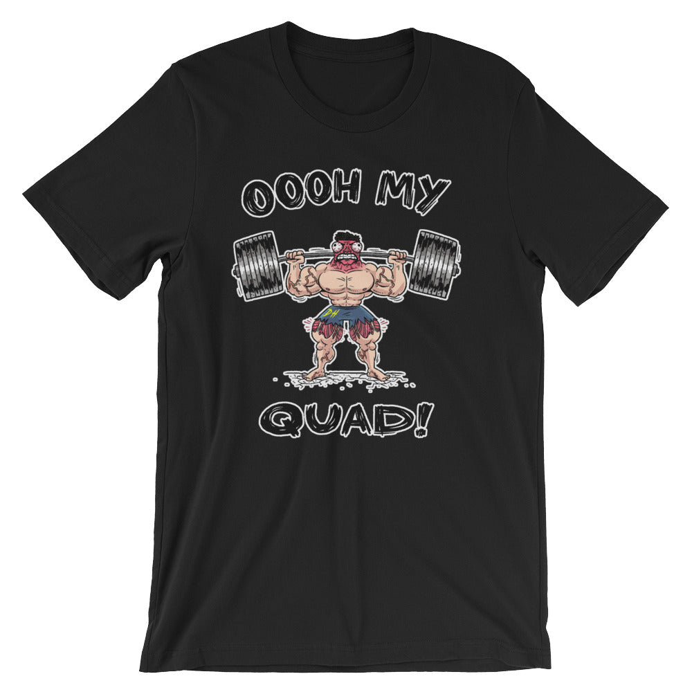 OOOH MY QUAD!