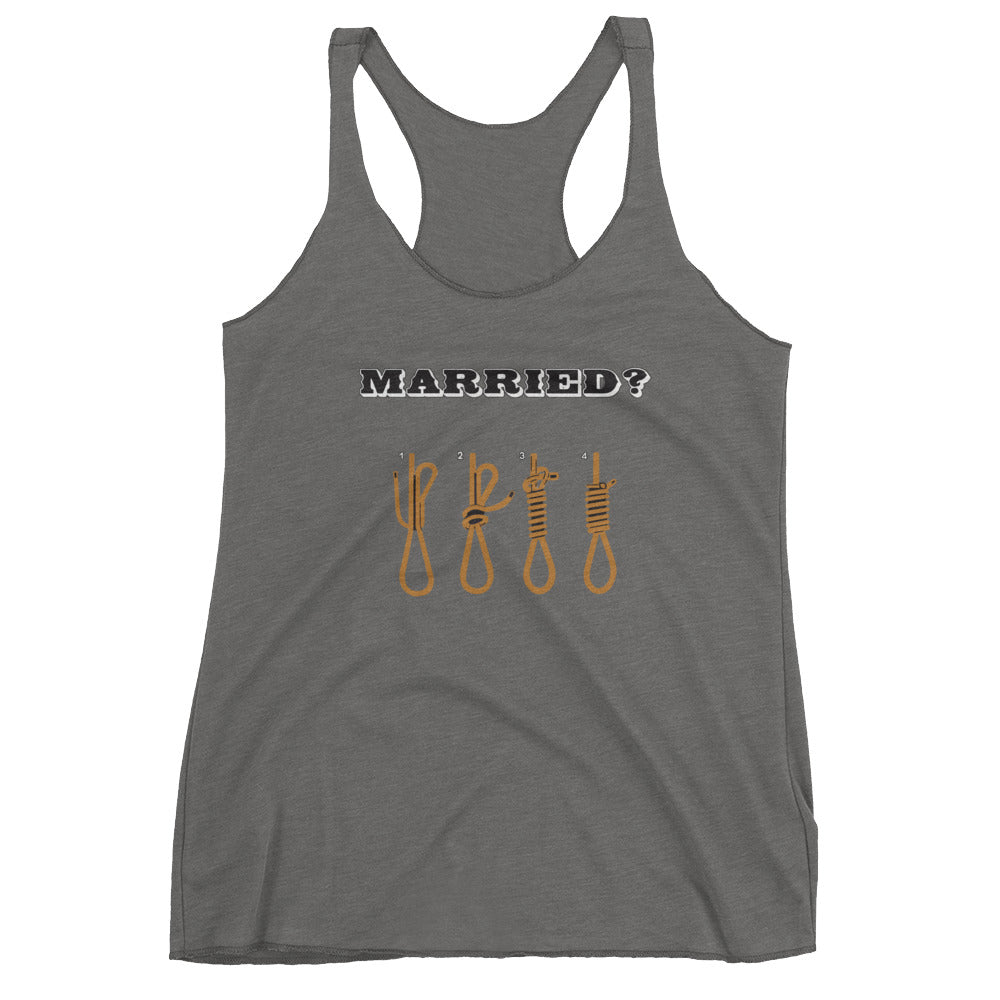 Married? Women's Racerback Tank