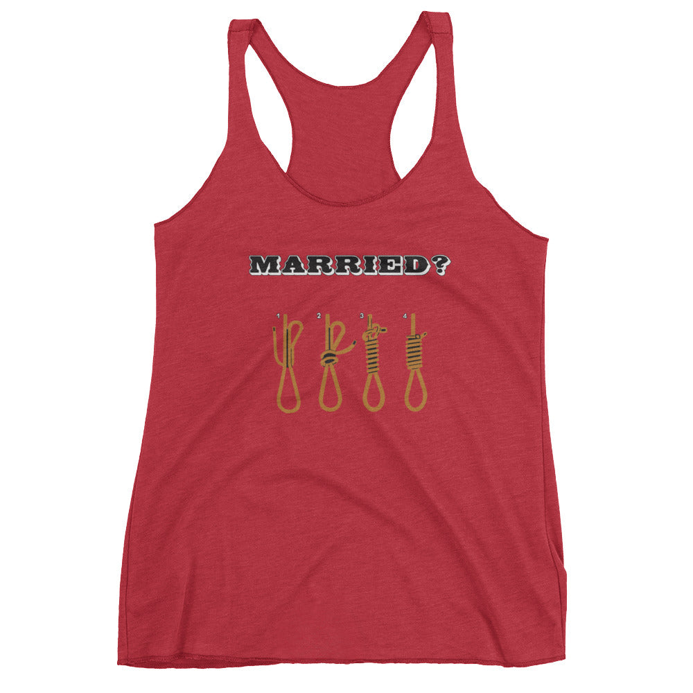 Married? Women's Racerback Tank