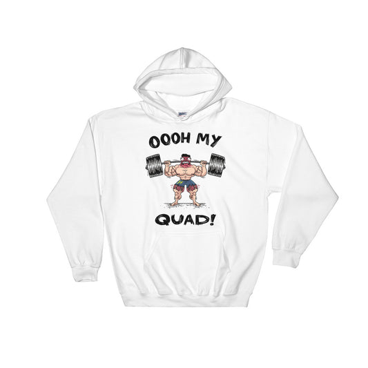 OOOH MY QUAD! Hooded Sweatshirt