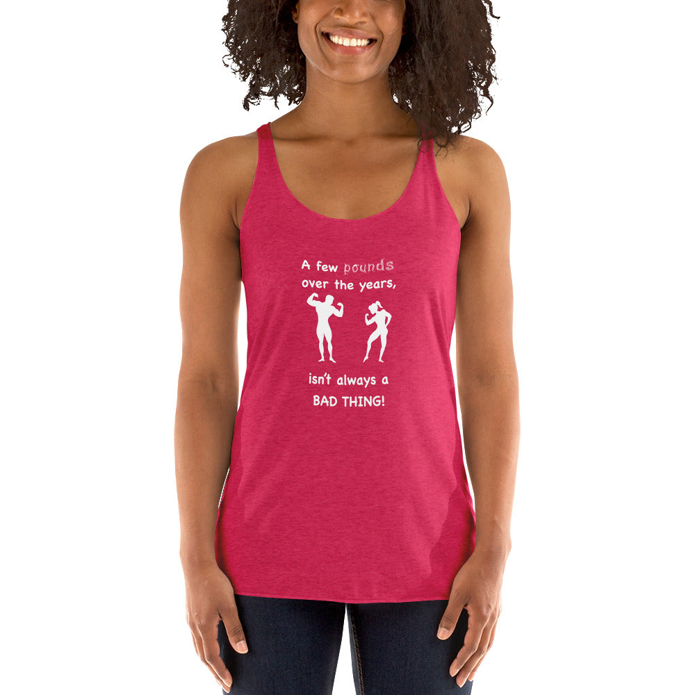Good pounds Women's Racerback Tank