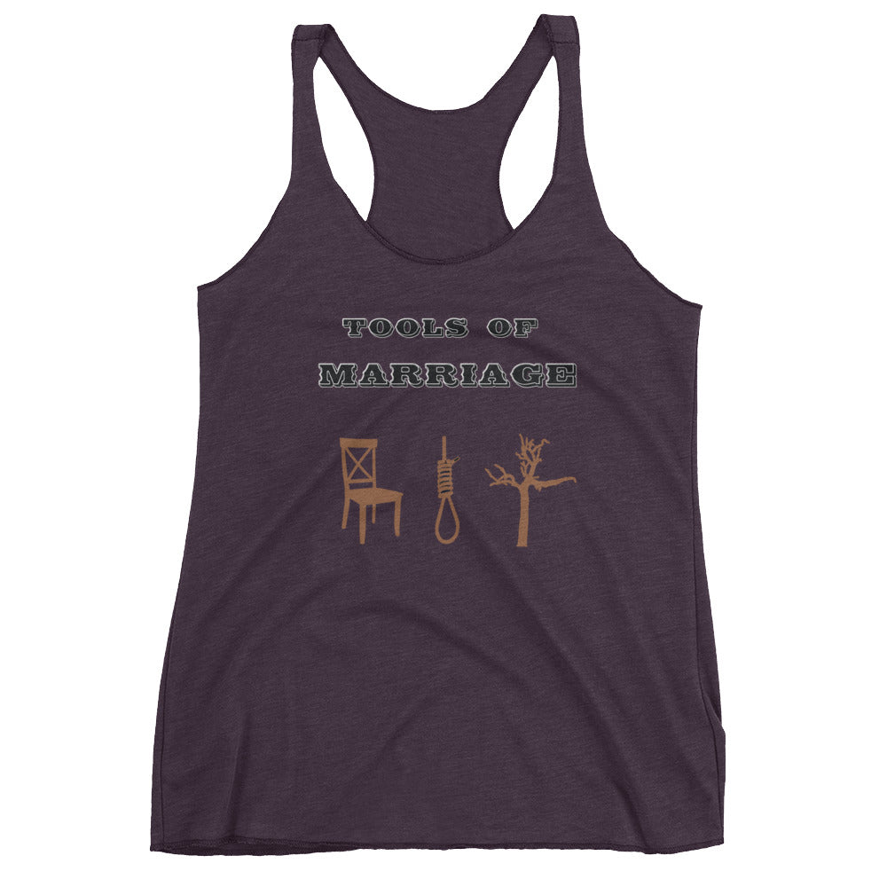 Tools of Marriage Women's Racerback Tank
