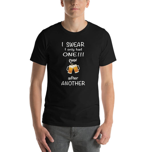 Only one Short-Sleeve Unisex T-Shirt