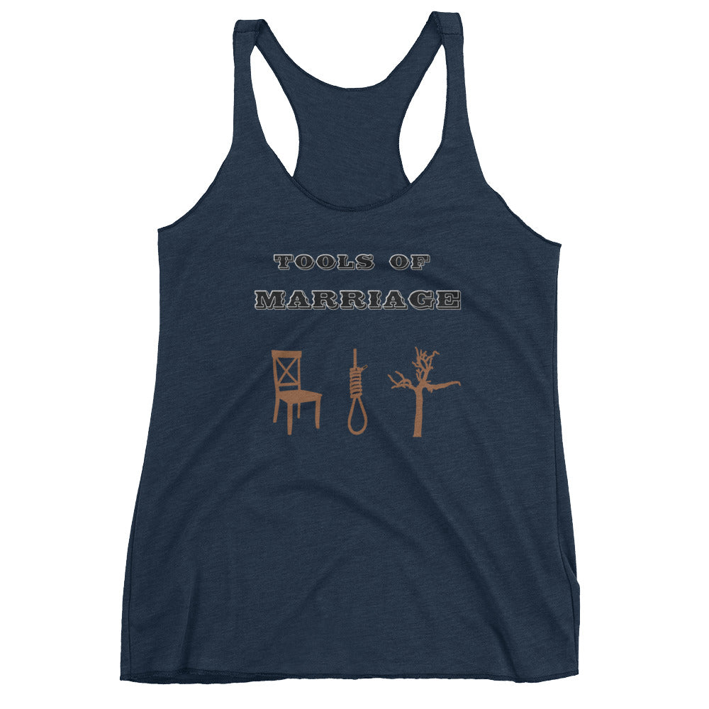 Tools of Marriage Women's Racerback Tank