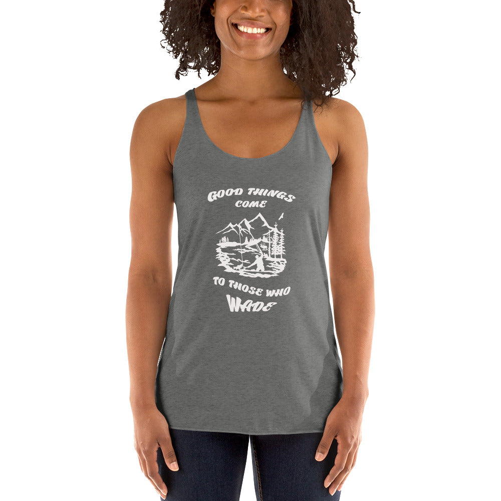 Good things come Women's Racerback Tank
