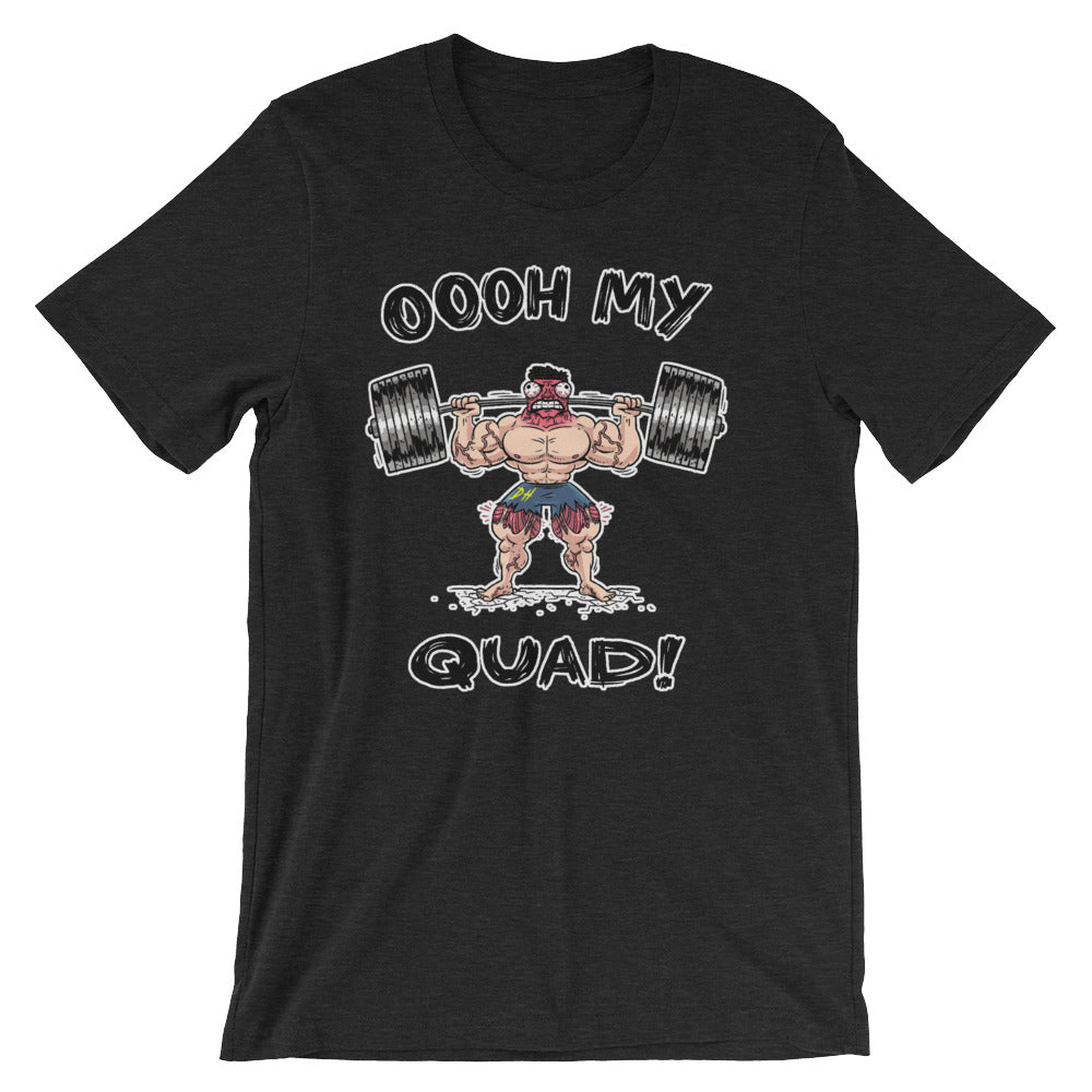 OOOH MY QUAD!