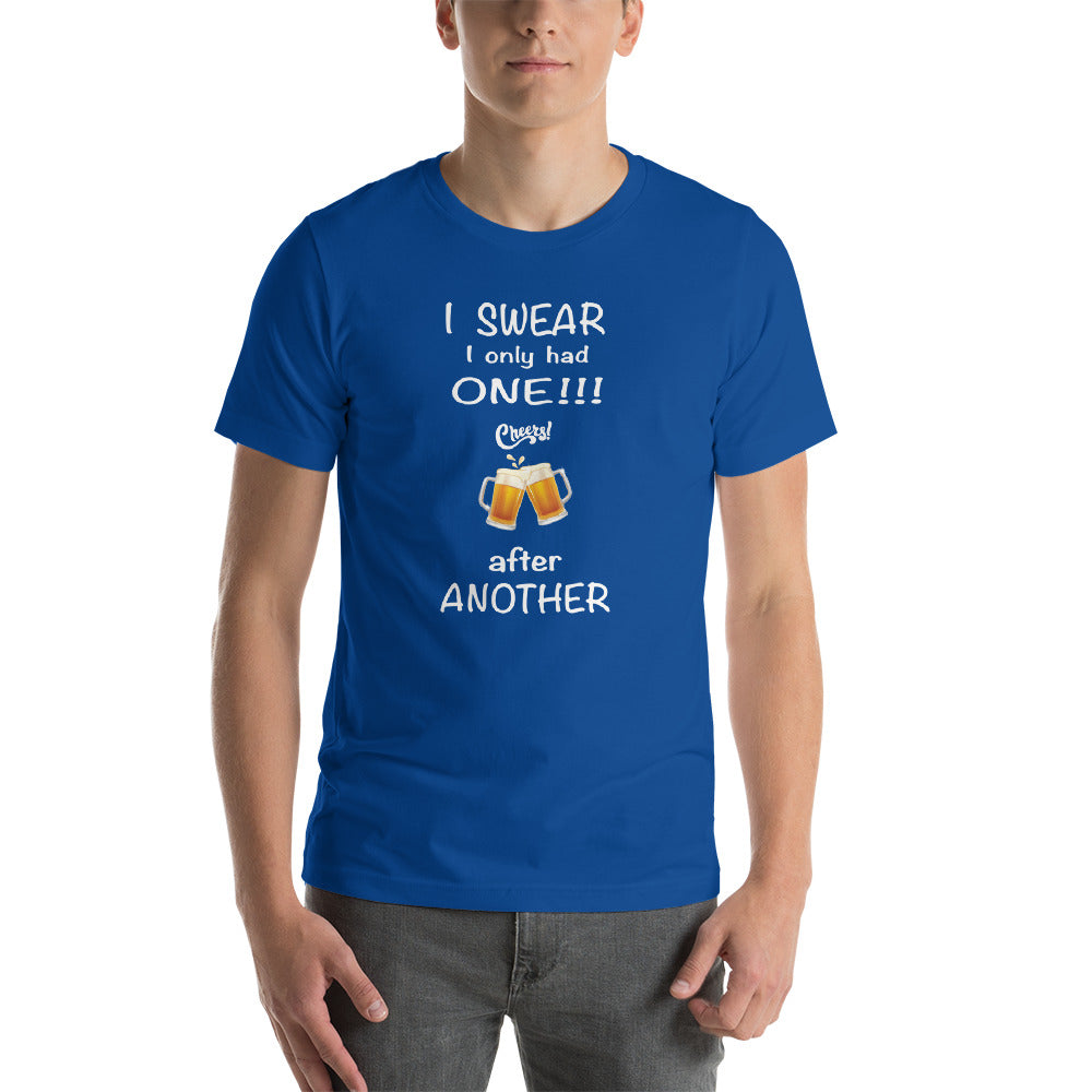 Only one Short-Sleeve Unisex T-Shirt