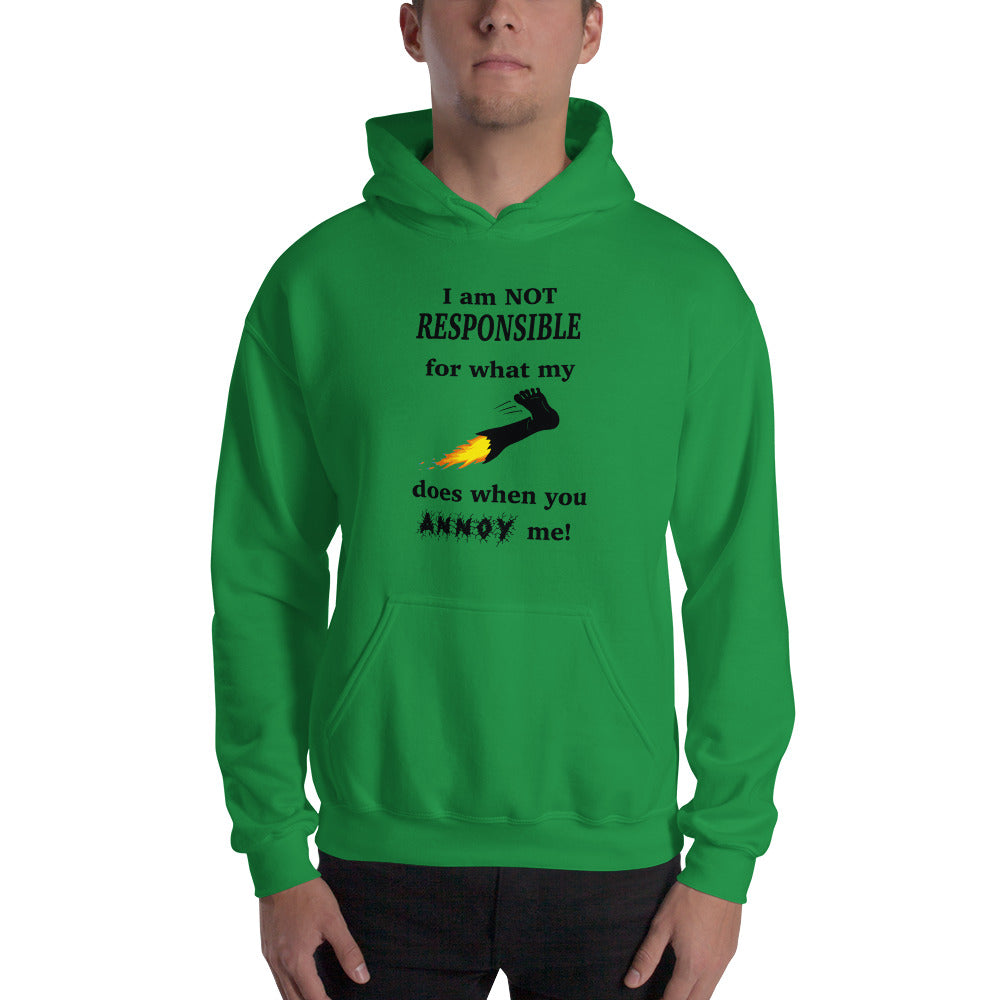 Annoy me Hooded Sweatshirt