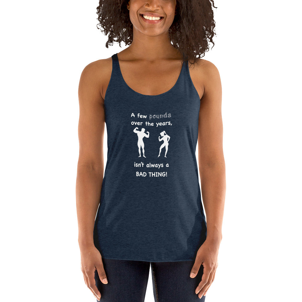 Good pounds Women's Racerback Tank