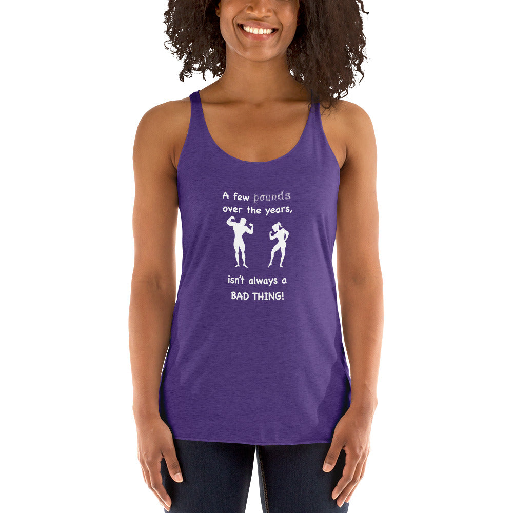 Good pounds Women's Racerback Tank