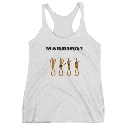 Married? Women's Racerback Tank