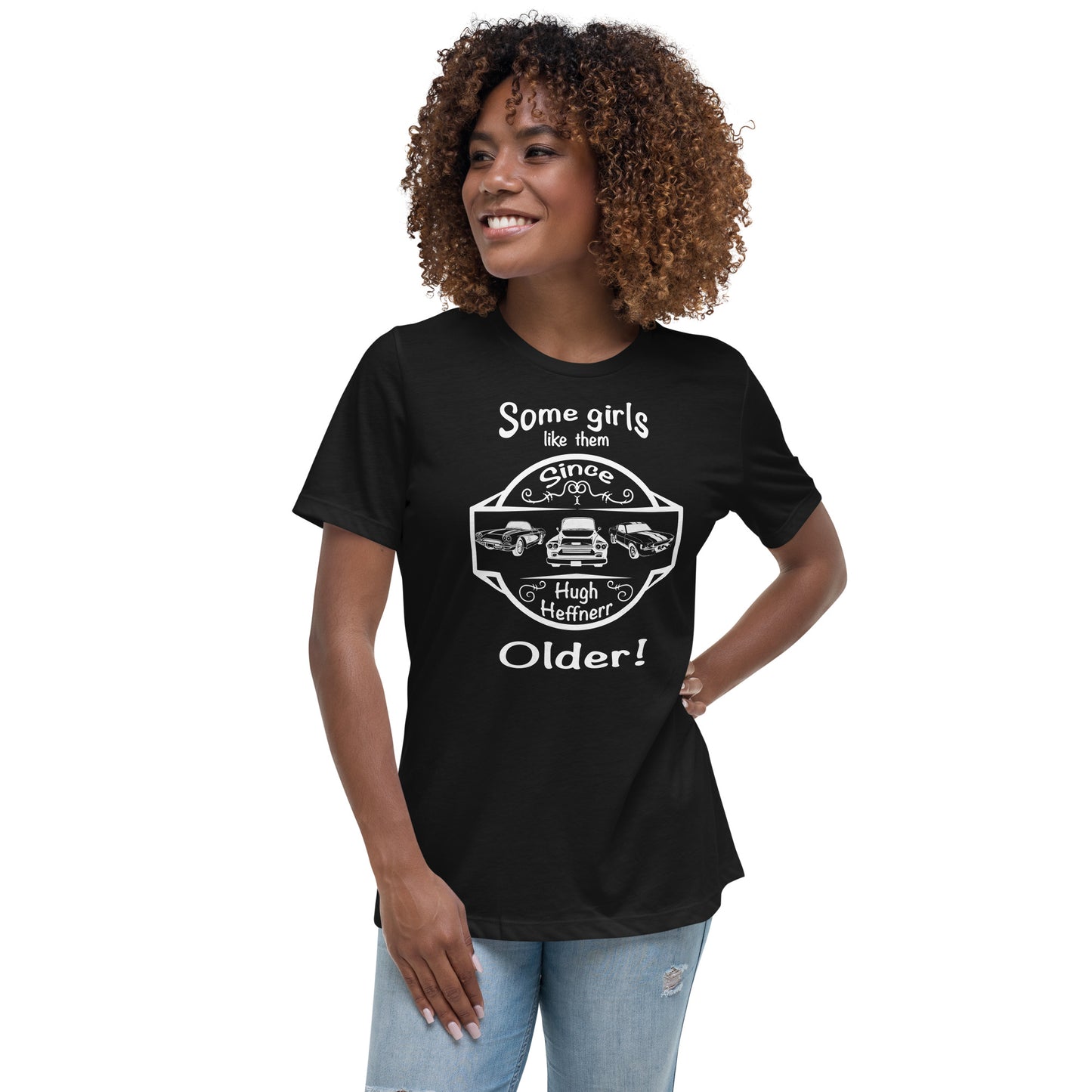 Women's Relaxed T-Shirt Like Them Older