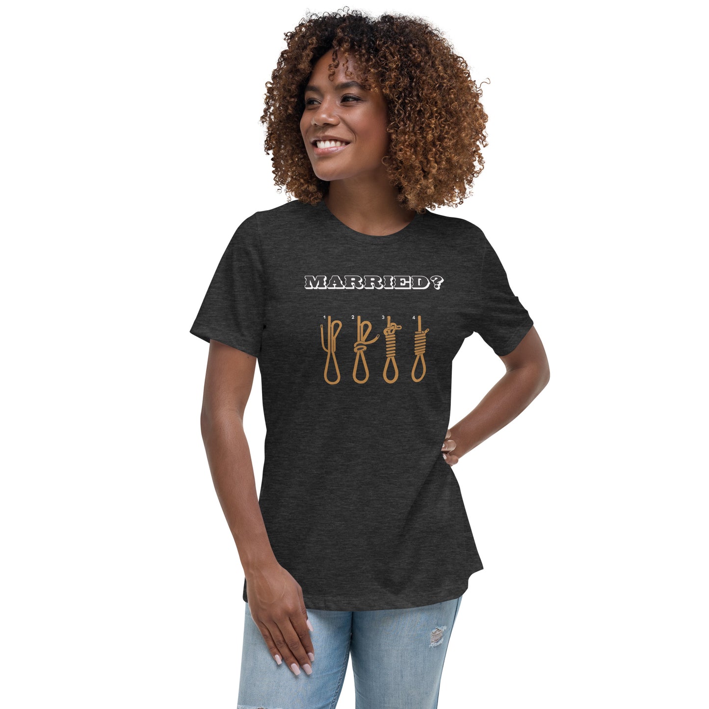 Women's Relaxed T-Shirt Married?