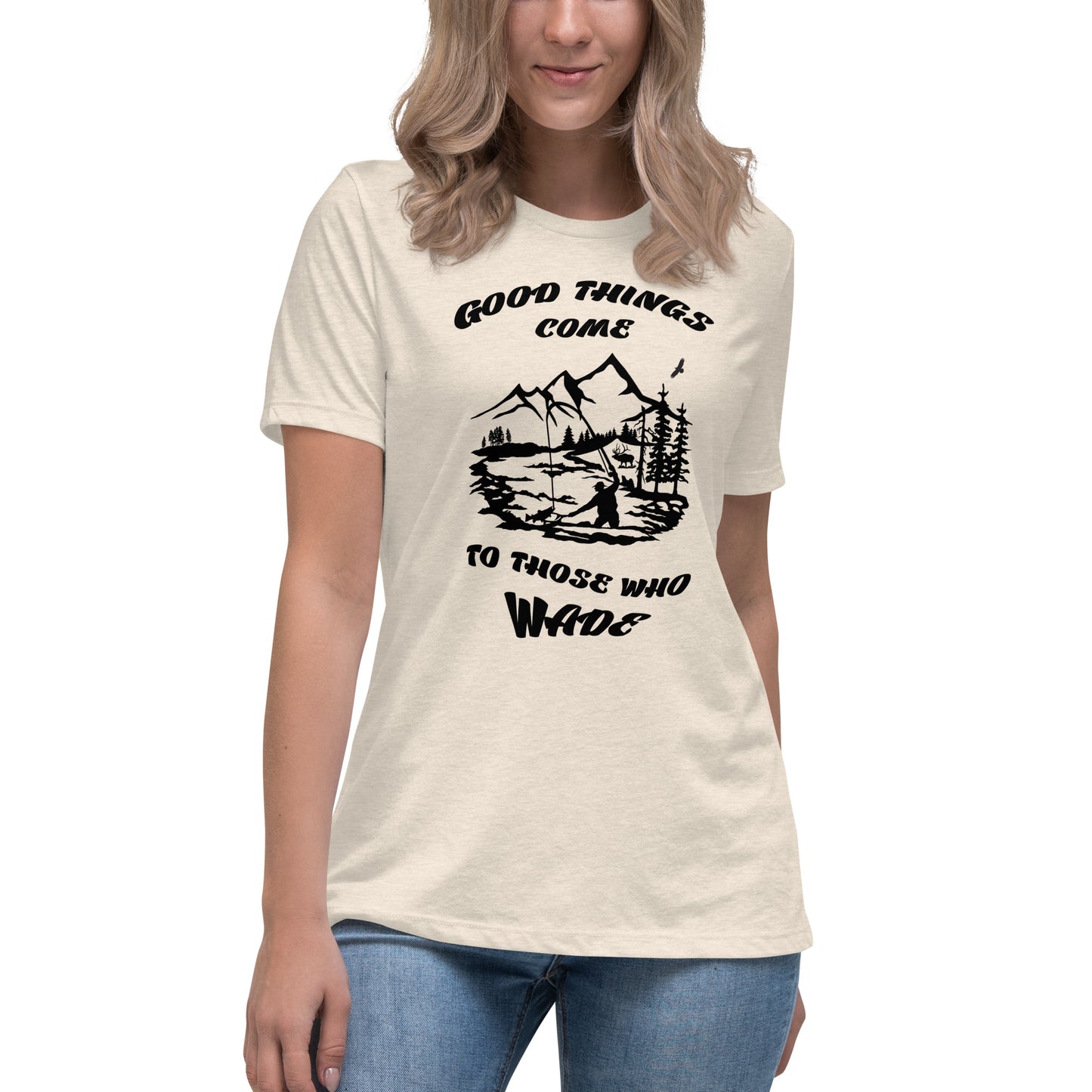 Women's Relaxed T-Shirt Good Things Come
