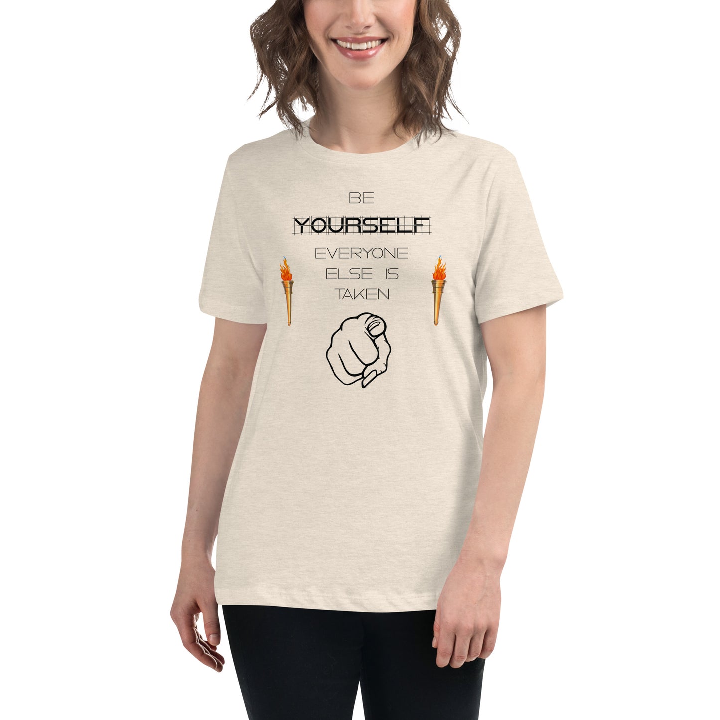 Women's Relaxed T-Shirt Be Yourself