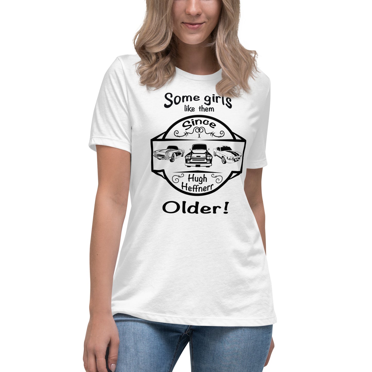 Women's Relaxed T-Shirt Like Them Older