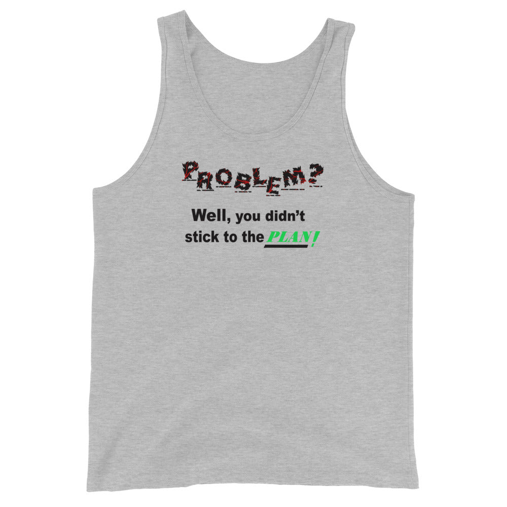 Problem? Men's Tank Top