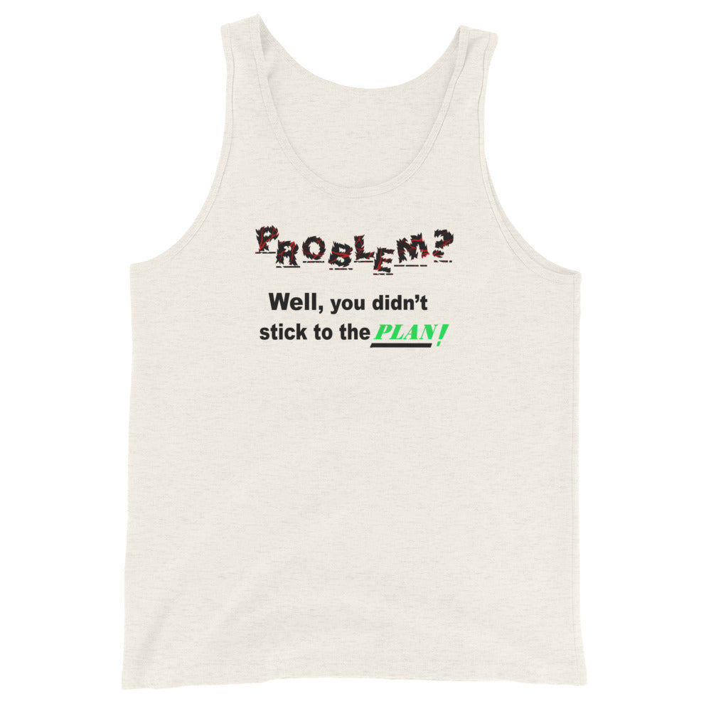 Problem? Men's Tank Top