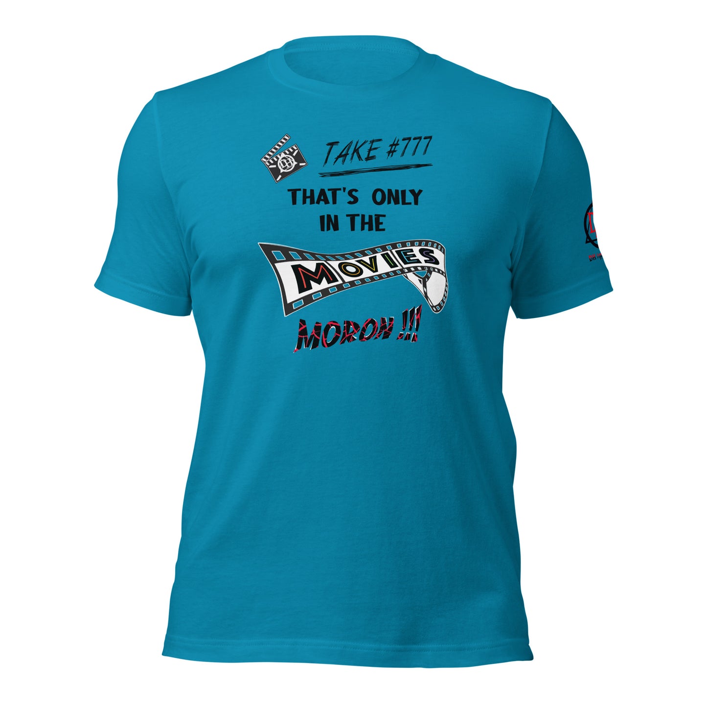 In the Movies Unisex t-shirt