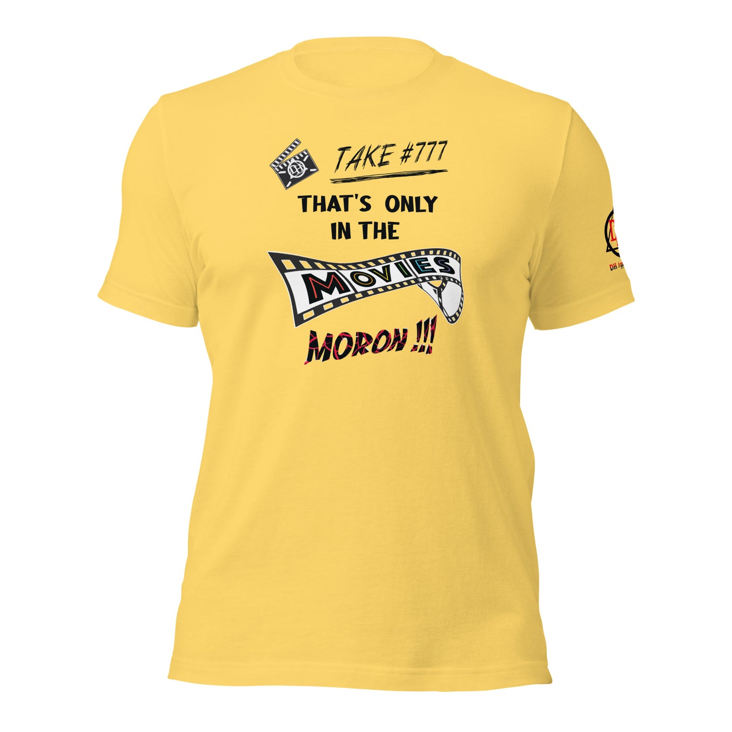 In the Movies Unisex t-shirt